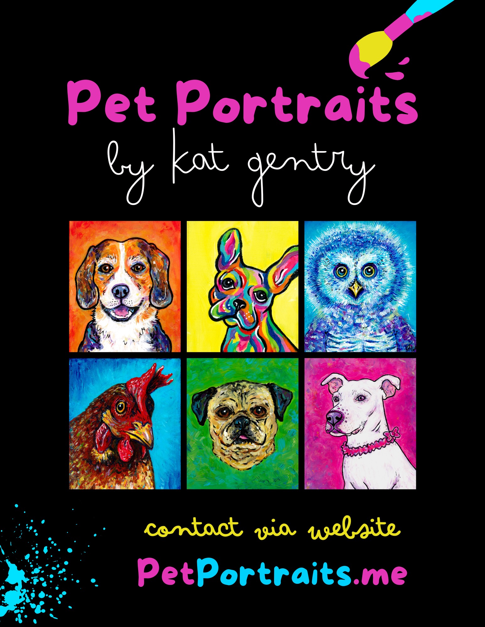 Six colorful pet portrait paintings arranged in two rows, with text promoting pet portraits by Kat Gentry and contact info.