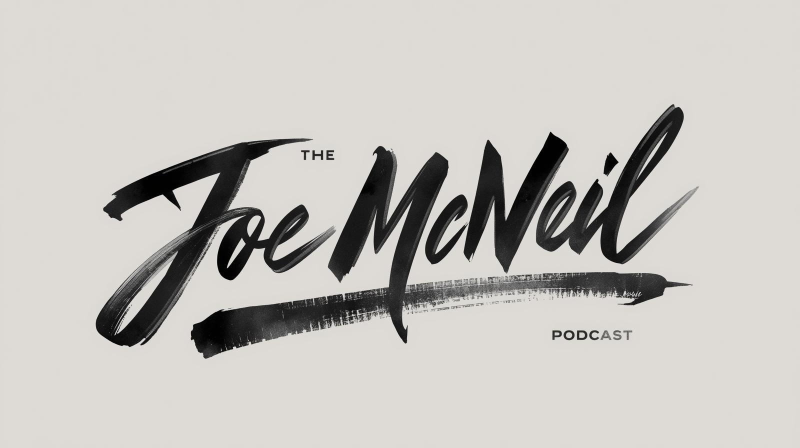 Logo with stylized text reading 'The Joe McNail Podcast' on a light background.