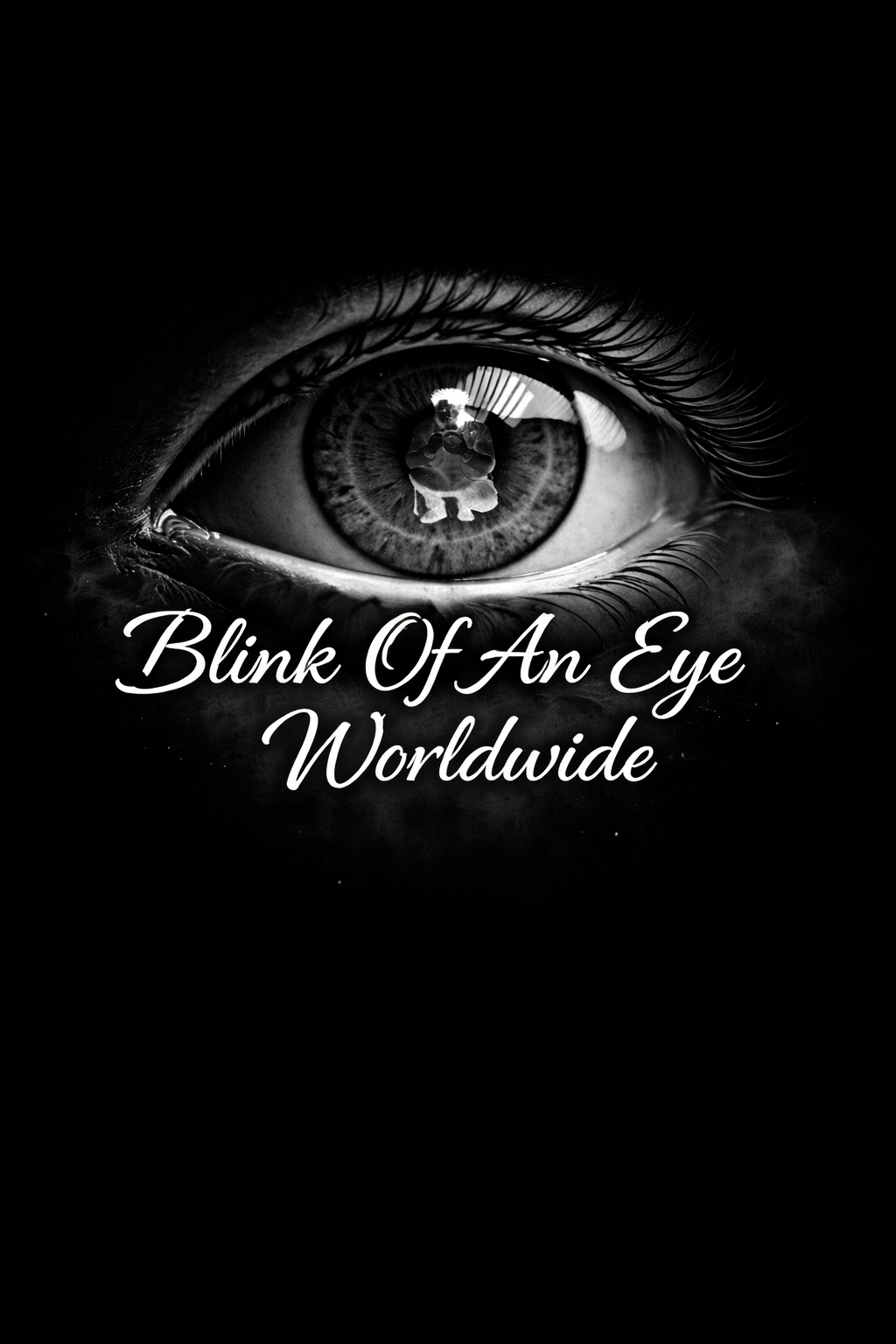 Close-up of a human eye with text 'Blink Of An Eye Worldwide' below, black background, detailed eyelashes and iris.