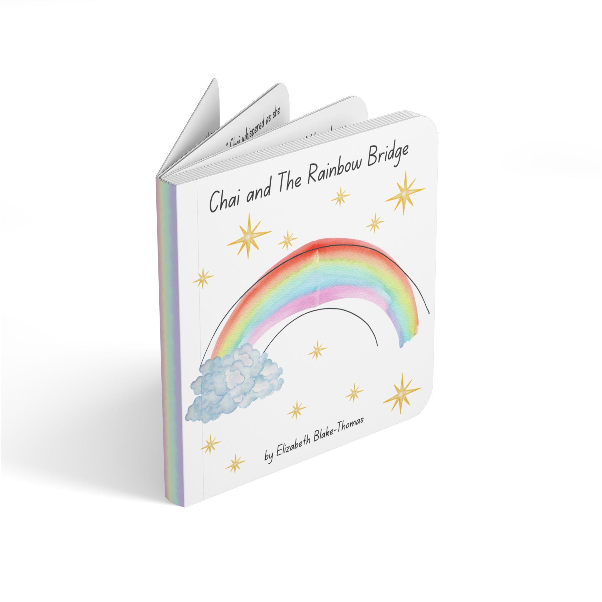 Children's book titled 'Chai and The Rainbow Bridge' with a rainbow, cloud, and stars on the cover.