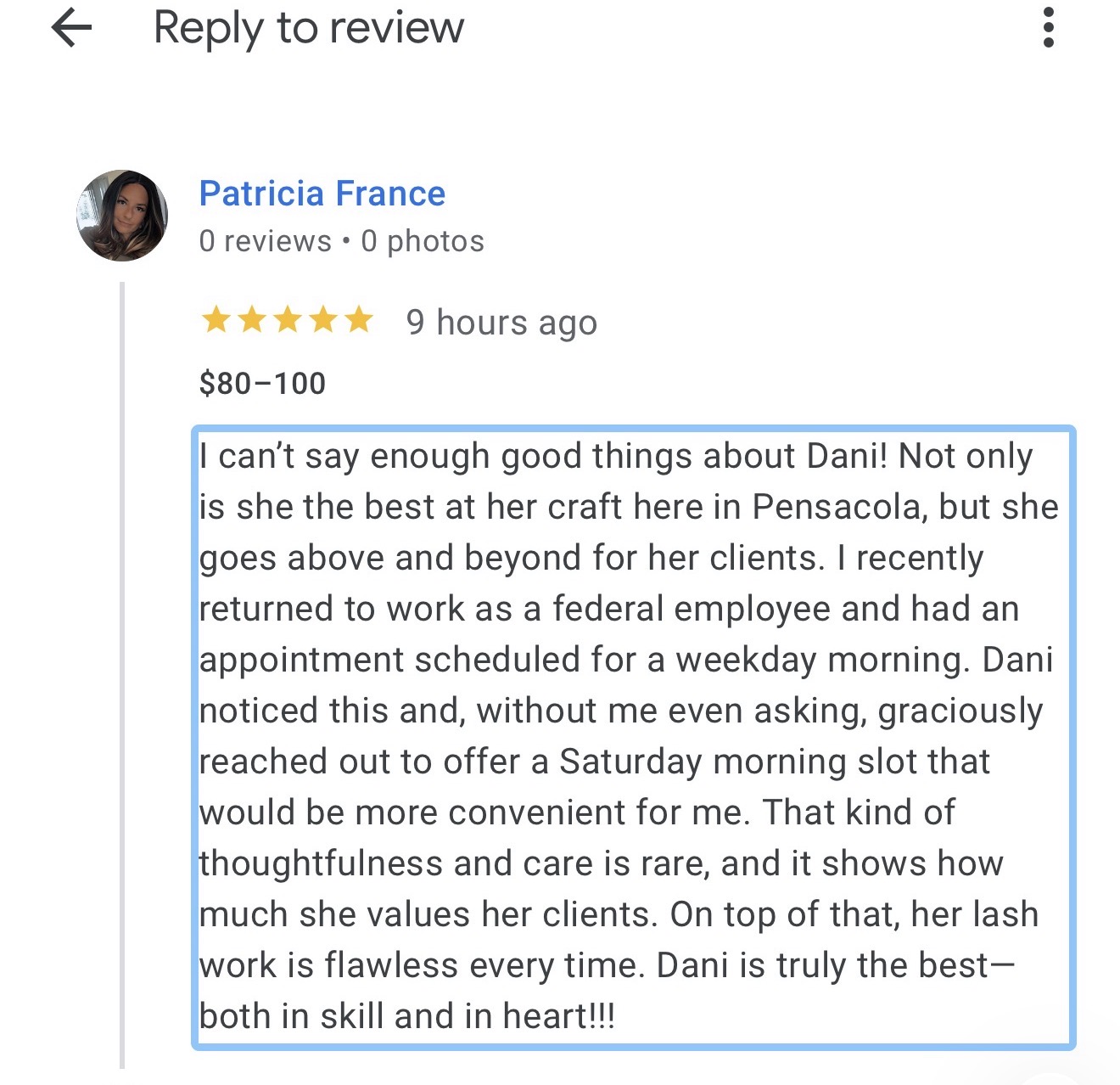 Screenshot of a review praising Dani's craftsmanship and dedication, mentioning her professionalism and care for clients.