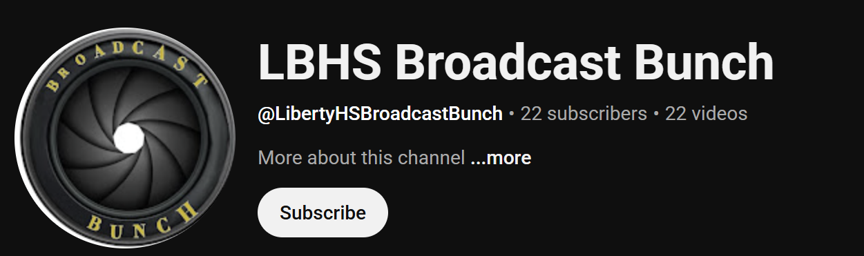 Channel banner with logo and text for LBHS Broadcast Bunch, including subscriber count and subscribe button.