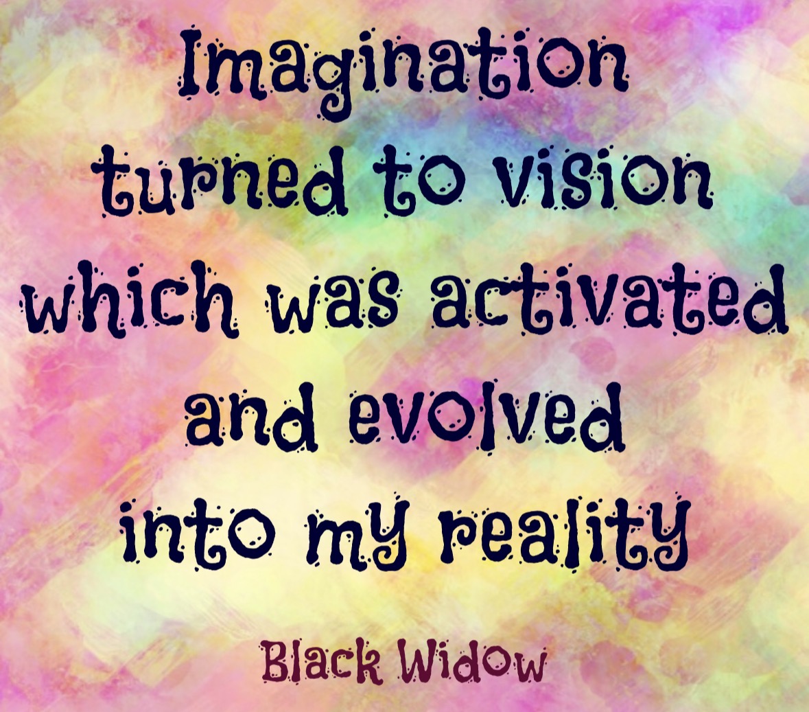 Colorful watercolor background with black and blue text about imagination and reality.